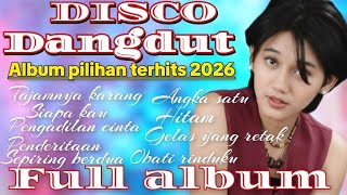 Download Lagu DISCO DANGDUT REMIX TERBARU FULL ALBUM PILIHAN TERPOPULER 2025 ~ 2026 FULL BASS JEDAD JEDUD  MP3