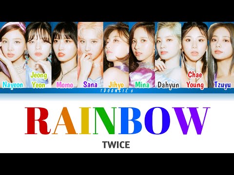 TWICE RAINBOW LYRICS 트와이스 RAINBOW 가사 Color Coded Lyrics HAN ROM ENG Adlibs