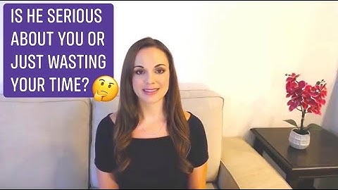 Is He Stringing You Along And Wasting Your Time? How To Tell And What To Do About It...