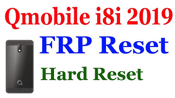 Qmobile i8i 2019 frp bypass | Qmobile I8I frp reset | qmobile i8i frp bypass 7.0