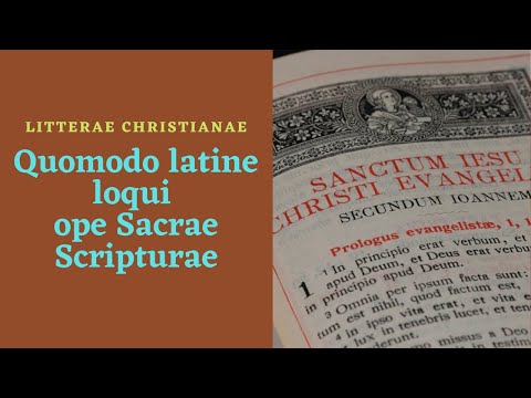 Quomodo latine loqui cum Sacra Scriptura