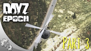 DayZ Epoch - Part 3: Satchel Placed!
