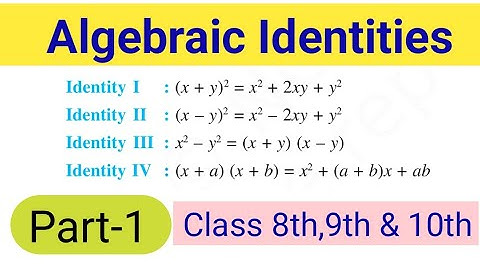 Algebraic Identities with examples l class 9th and 10th NCERT l @GanitAdhyayan