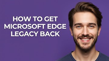 How to Get Microsoft Edge Legacy Back - GUIDE!