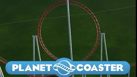 Planet Coaster Alpha 2.3 - Vertical Loop Tutorial