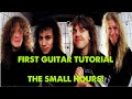 How to Play The Small Hours by Metallica!(First Guitar Tutorial)