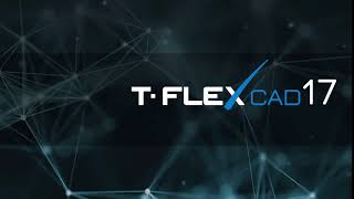 T FLEX CAD 17
