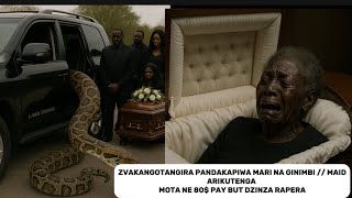 ZVAKANGOTANGIRA PANDAKAPIWA MARI NA GINIMBI // MAID ARIKUTENGA MOTA NE 80$ PAUBUT DZINZA RIRIKUPERA