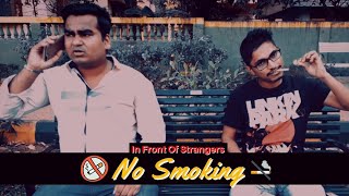 No Smoking| Amit Koeri
