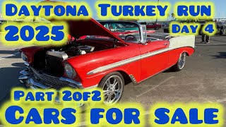 2025 Daytona Turkey Run FOR SALE SECTION Car Show DAY 3of4 EP166