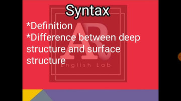 || What is Syntax || Difference between deep structure and surface structure || AR ENGLISH LAB