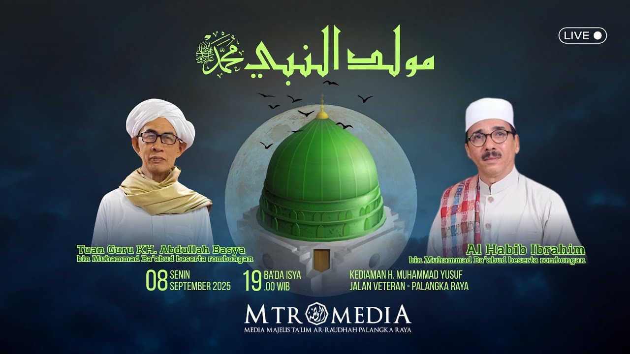 Al Habib Ibrahim bin Muhammad Ba’abud | Maulid Nabi Muhammad ﷺ | Majelis Ahbabunal Musthafa