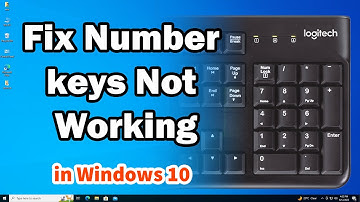How to Fix Number Keys Not Working In Windows 10 PC or Laptop