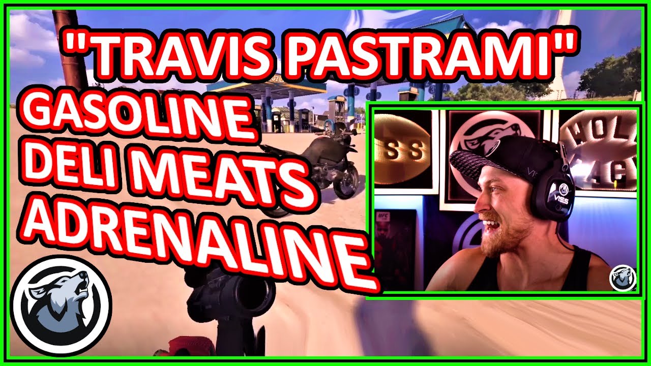 "Travis Pastrami" Gasoline-Deli Meats-Adrenaline!?!?  | TSM VISS