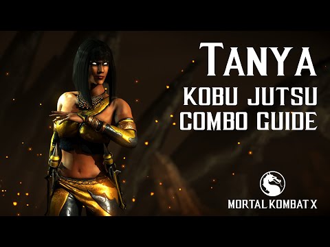 Mortal Kombat X: TANYA (Kobu Jutsu) Beginner Combo Guide