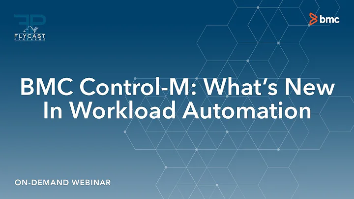 Flycast Partners | BMC Control-M: What's New In Workload Automation 9.17.15