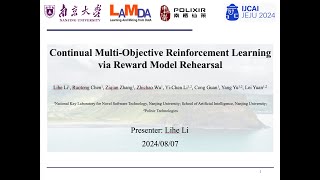 Continual Multi-Objective Reinforcement Learning via Reward Model Rehearsal, Presentation at IJCAI24