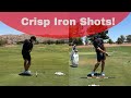 Crisp iron shots  martin chuck  tour striker golf academy