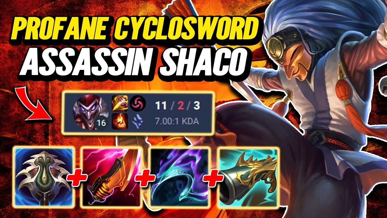 Profane Cyclosword Shaco - Master Ranked [League of Legends] Full ...