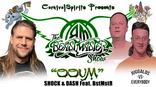 SHOCK & DASH | The BeastMasteR Show