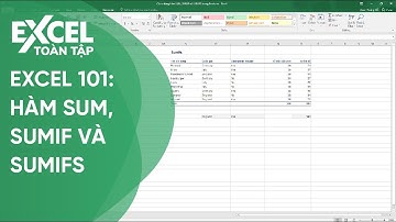 30. Hướng dẫn sử dụng hàm SUM, SUMIF và SUMIFS | Khóa học phần mềm văn phòng Excel