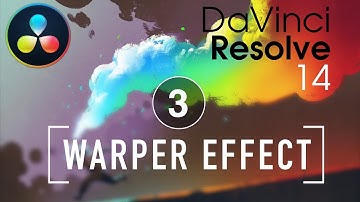 DaVinci Resolve in a Rush: Episode 03 The Warper Effect