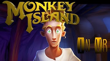Monkey Island in Vr