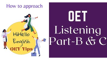 OET Listening Part B & C