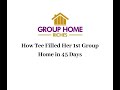 How Tee Filled Her 1st Group Home in 45 Days