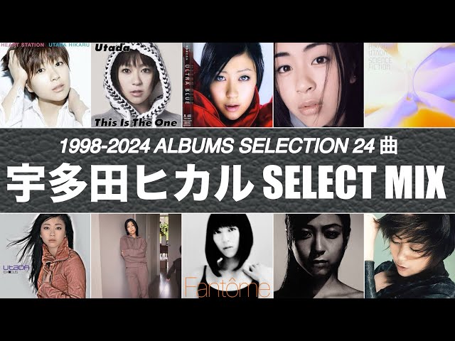 宇多田ヒカル MIX (HIKARU UTADA ALBUMS SELECT MIX 98-24) - YouTube