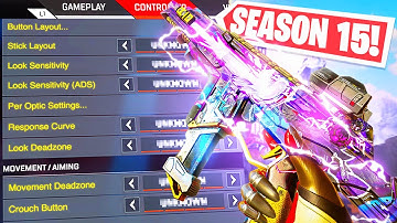 Best Controller Settings In Season 15 (Apex Legends)