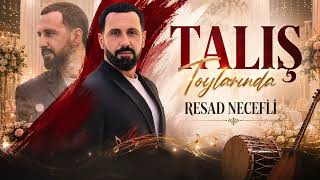 Resad Necefli - Talış Toylarında 2026 (Yeni Musiqi)