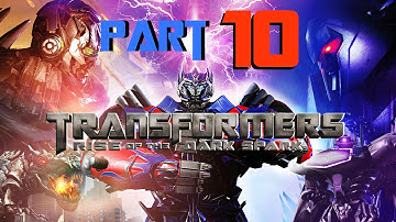 Transformers Rise of The Dark Spark - Walkthrough Part 10 - Hunted