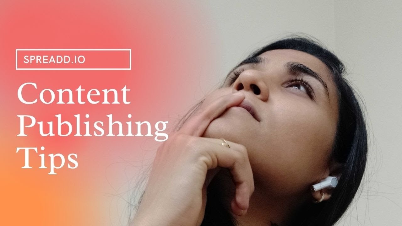 Social Media Content Publishing Tips | Social Media Strategies For Better Engagement