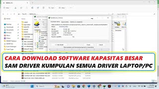 Cara Download Software Kapasitas Besar Sam Driver 2023