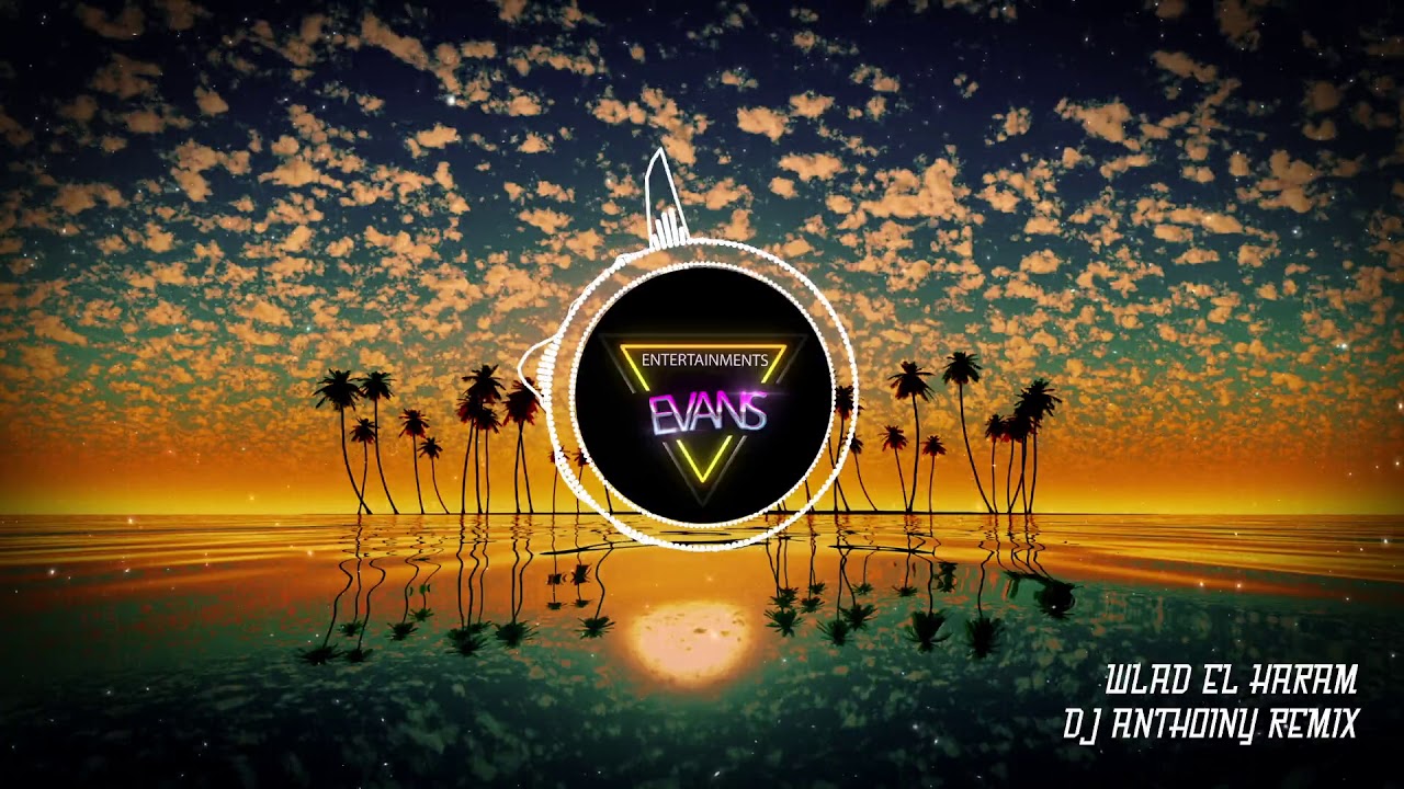 Wael Kfoury 2021 Remix - Wlad El Haram remix 2021 DJ Anthony.