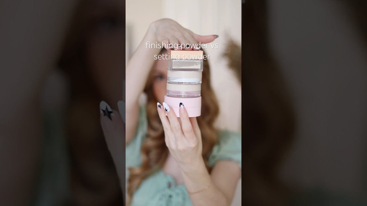 Finishing powder vs setting powder