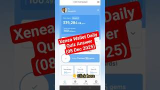 Xenea Wallet Daily Quiz Answer (08 Dec 2025) 🔥 | Free Crypto Mining 2025 | #xeneawallet #xenea
