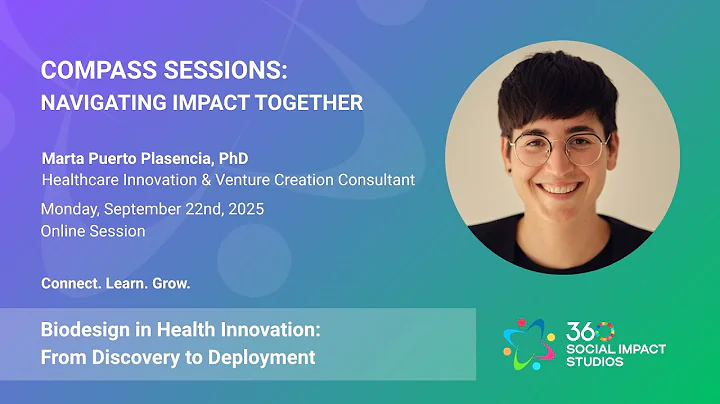 COMPASS SESSION | Biodesign in Health Innovation: From Discovery to Deployment