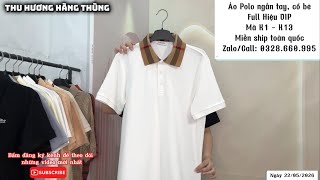 23/5 ÁO POLO FULL HIỆU VIP - BURBERRY LACOSTE GUCCI - MIỄN SHIP| 032 866 0995