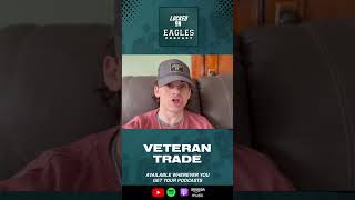 Philadelphia Eagles VETERAN TRADE