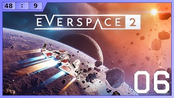 [48x9] Everspace 2, Ep06: Back to Work