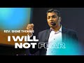 I Will Not Fear | Psalm 3 | Shine Thomas | City Harvest AG Church