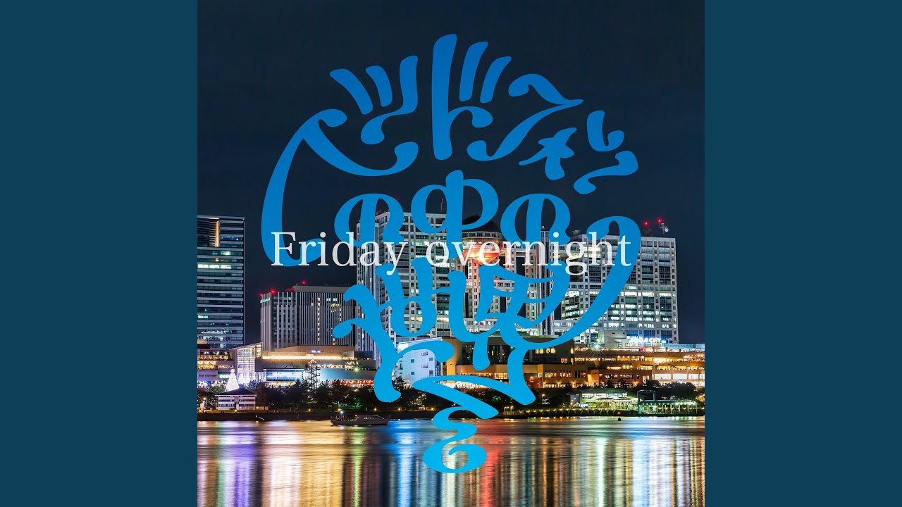 Friday Overnight