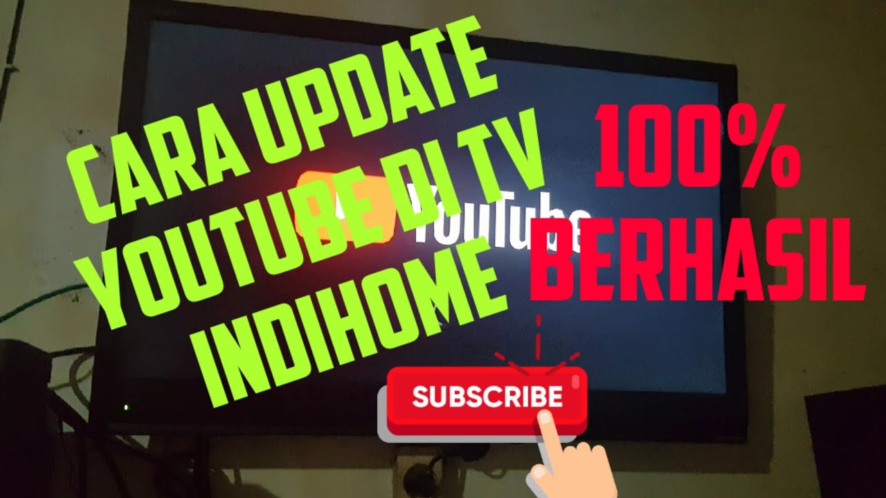 Cara update youtube di tv indihome 