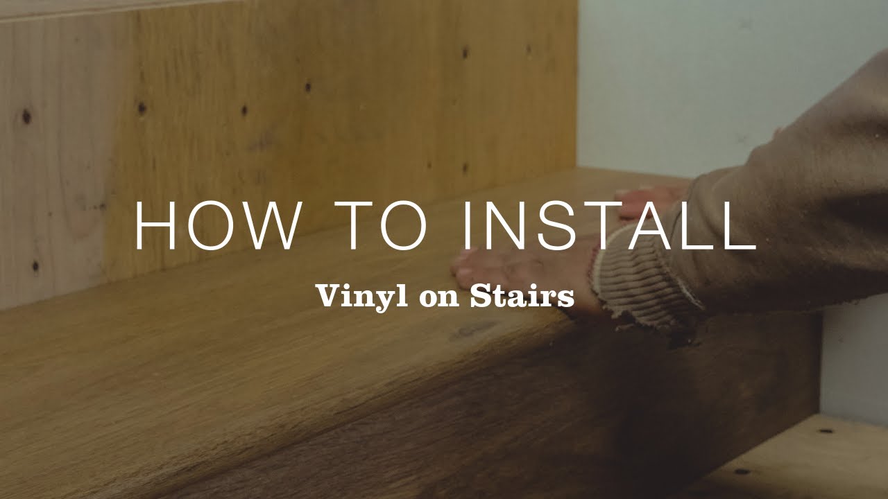 How To Install Vinyl Flooring On Stairs Youtube