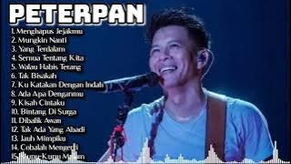 Top 15 Lagu Peterpan Terbaik & Terpopuler 2023 || Enak di Dengar Saat Santai