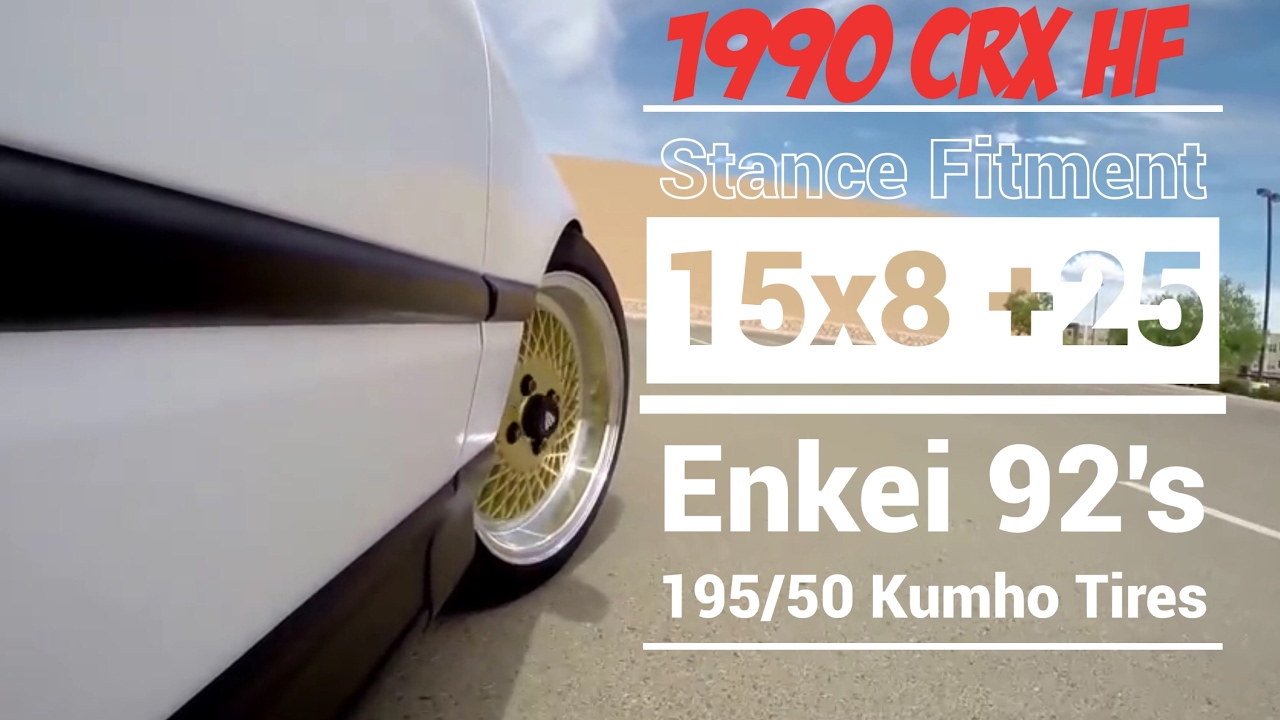 1990 CRX Stance Fitment | 15x8 +25 | 195/50 Tires | Enkei 92