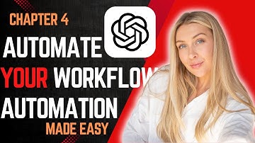 Chapter 4:Automations & Workflow Integration with ChatGPT | AI Productivity Masterclass 2025