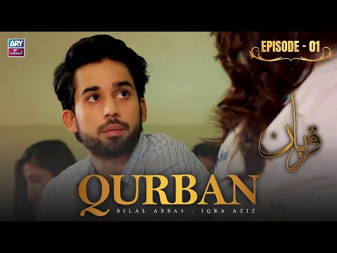 Qurban Episode 1 Bilal Abbas Iqra Aziz ARY Zindagi Drama